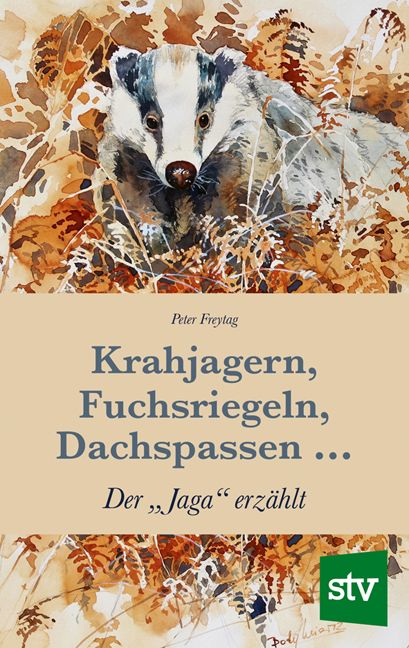 Produktbild: Krahjagern, Fuchsriegeln, Dachspassen &hellip;