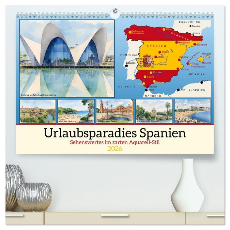 Produktbild: Urlaubsparadies Spanien (hochwertiger Premium Wandkalender 2026 DIN A2 quer), Kunstdruck in Hochglanz