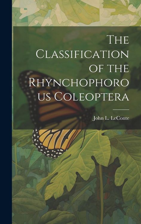 Produktbild: The Classification of the Rhynchophorous Coleoptera