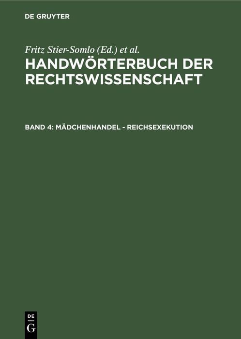 Produktbild: Handw&ouml;rterbuch der Rechtswissenschaft / M&auml;dchenhandel - Reichsexekution