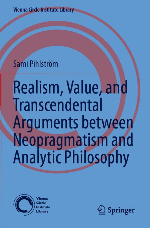Produktbild: Realism, Value, and Transcendental Arguments between Neopragmatism and Analytic Philosophy