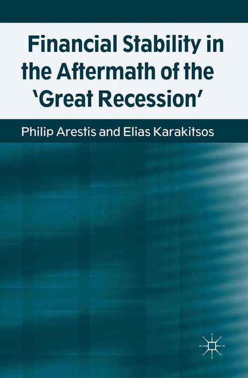 Produktbild: Financial Stability in the Aftermath of the 'Great Recession'