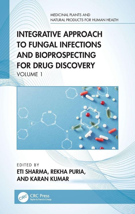 Produktbild: Integrative Approach to Fungal Infections and Bioprospecting for Drug Discovery