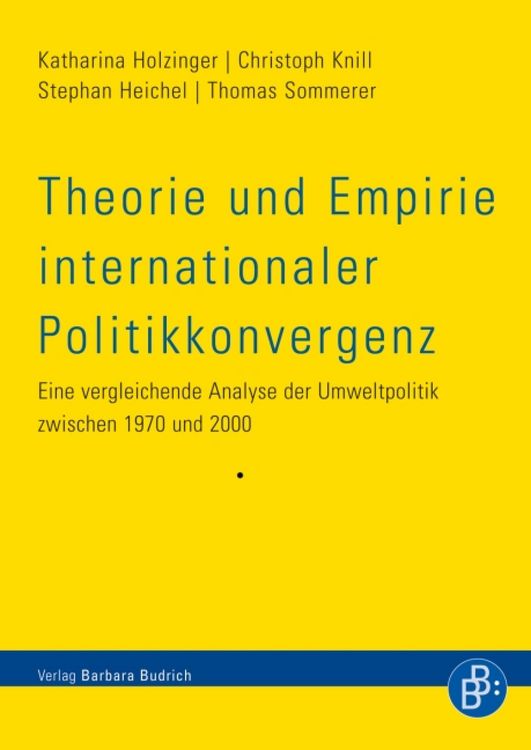 Produktbild: Theorie und Empirie internationaler Politikkonvergenz