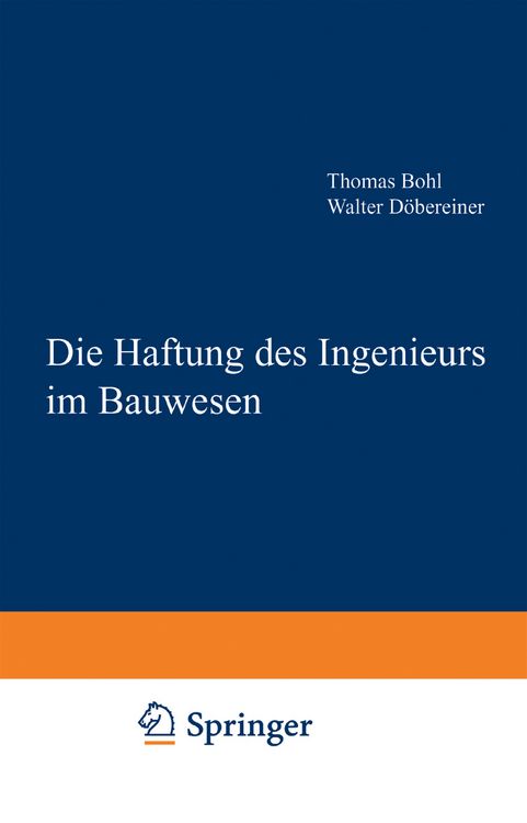 Produktbild: Die Haftung des Ingenieurs im Bauwesen