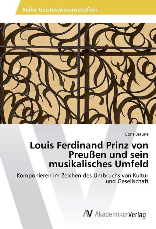 Produktbild: Louis Ferdinand Prinz von Preu&szlig;en und sein musikalisches Umfeld