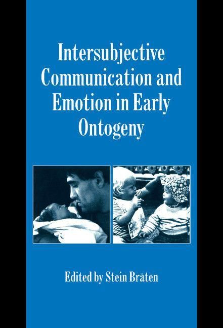 Produktbild: Intersubjective Communication and Emotion in Early Ontogeny