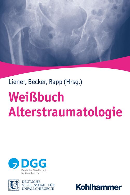 Produktbild: Wei&szlig;buch Alterstraumatologie