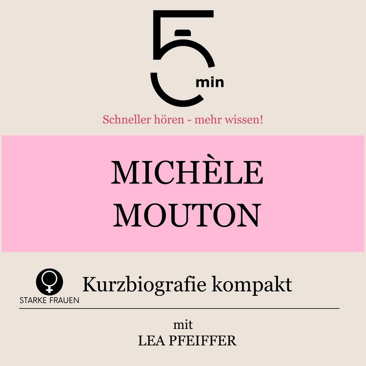 Produktbild: Mich&egrave;le Mouton: Kurzbiografie kompakt