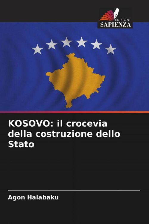 Produktbild: KOSOVO: il crocevia della costruzione dello Stato
