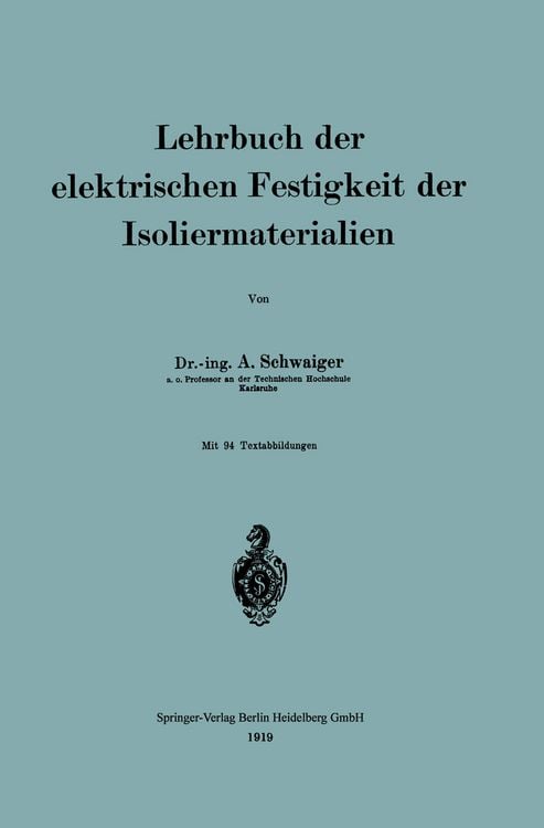 Produktbild: Lehrbuch der elektrischen Festigkeit der Isoliermaterialien