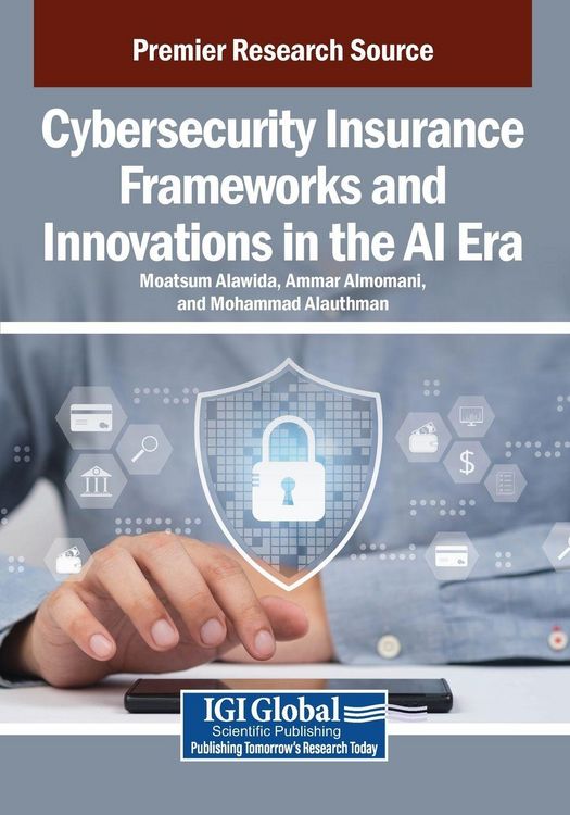 Produktbild: Cybersecurity Insurance Frameworks and Innovations in the AI Era