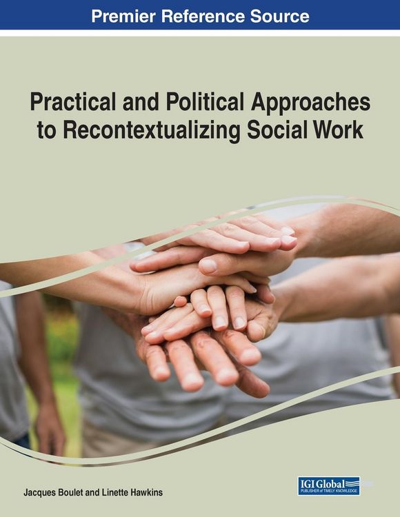 Produktbild: Practical and Political Approaches to Recontextualizing Social Work