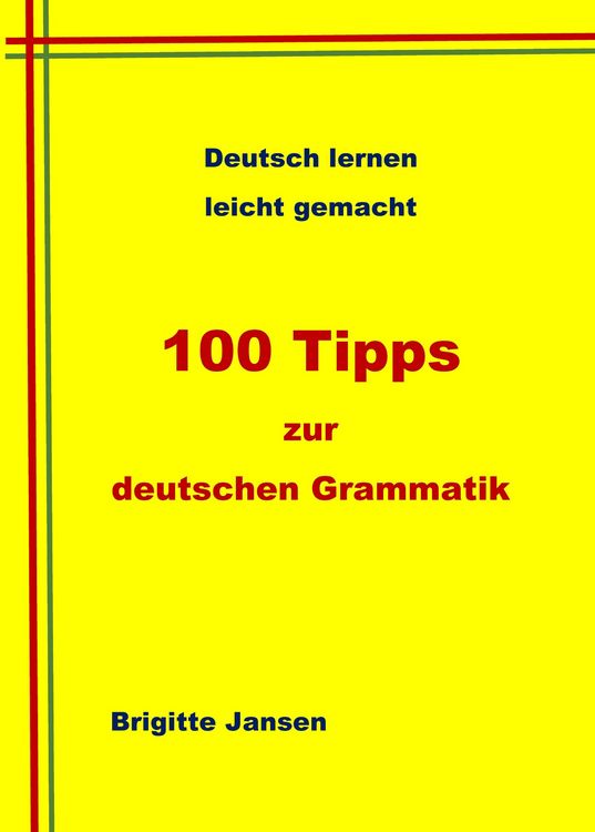 Produktbild: 100 Tipps zur deutschen Grammatik