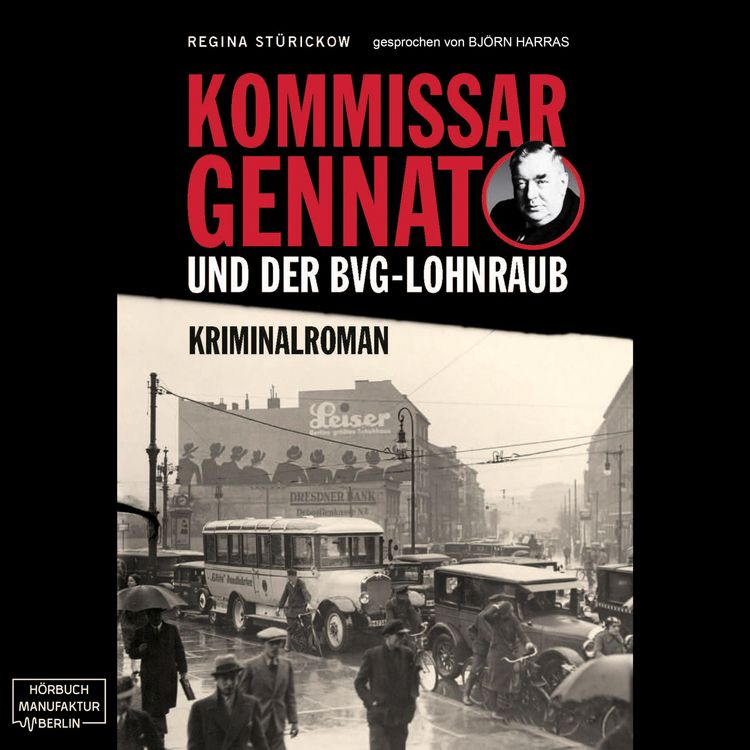 Produktbild: Kommissar Gennat und der BVG-Lohnraub