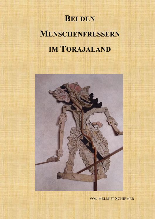 Produktbild: Bei den Menschenfressern im Torajaland