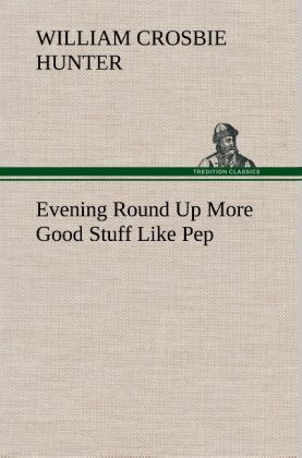 Produktbild: Evening Round Up More Good Stuff Like Pep