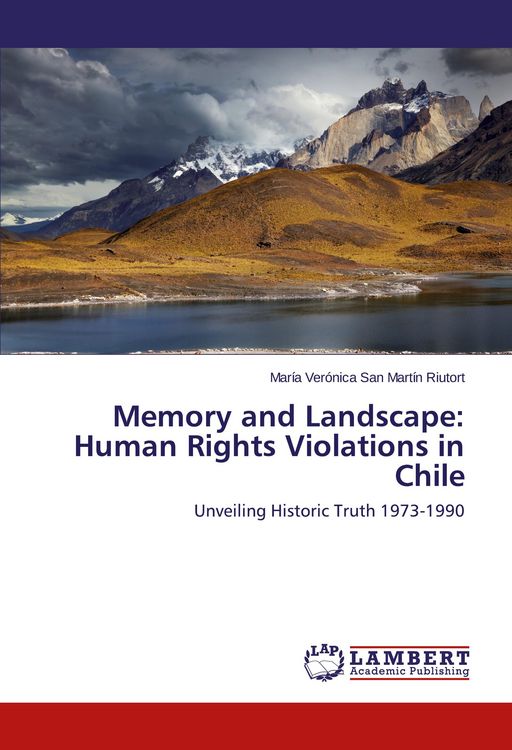 Produktbild: Memory and Landscape: Human Rights Violations in Chile