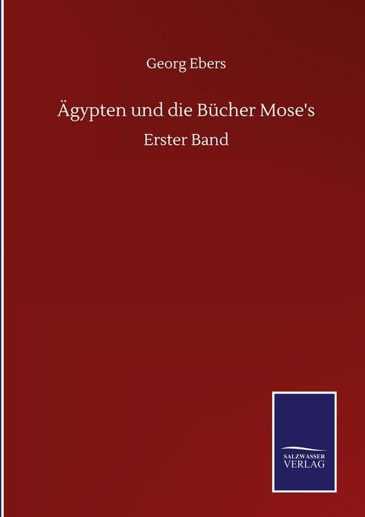 Produktbild: &Auml;gypten und die B&uuml;cher Mose's
