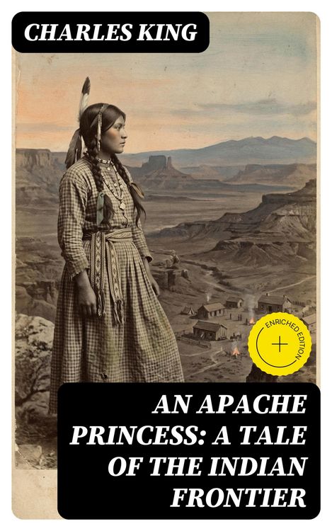 Produktbild: An Apache Princess: A Tale of the Indian Frontier