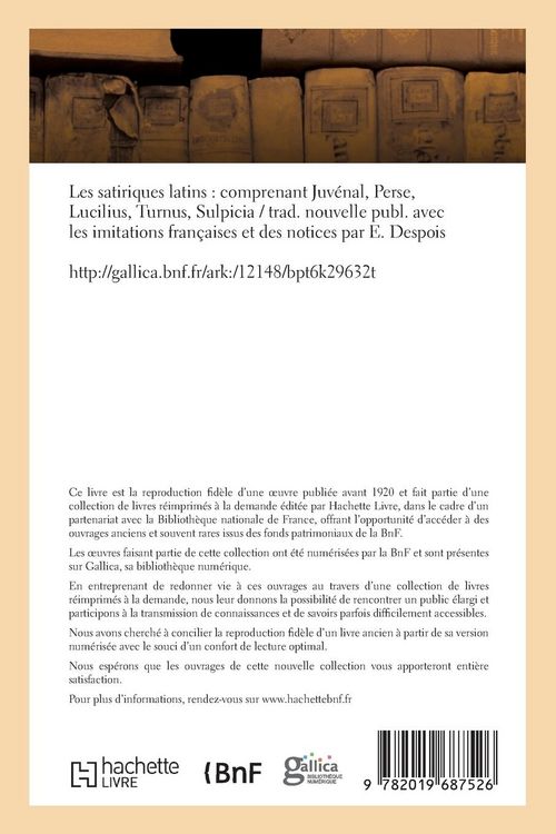 Produktbild: Les satiriques latins comprenant Juv&eacute;nal, Perse, Lucilius, Turnus, Sulpicia