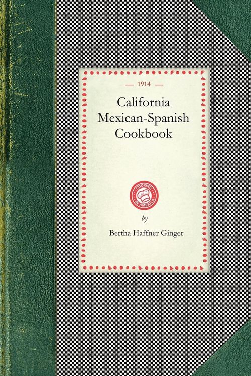 Produktbild: California Mexican-Spanish Cookbook