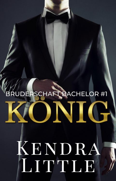 Produktbild: K&ouml;nig (Bruderschaft Bachelor, #1)