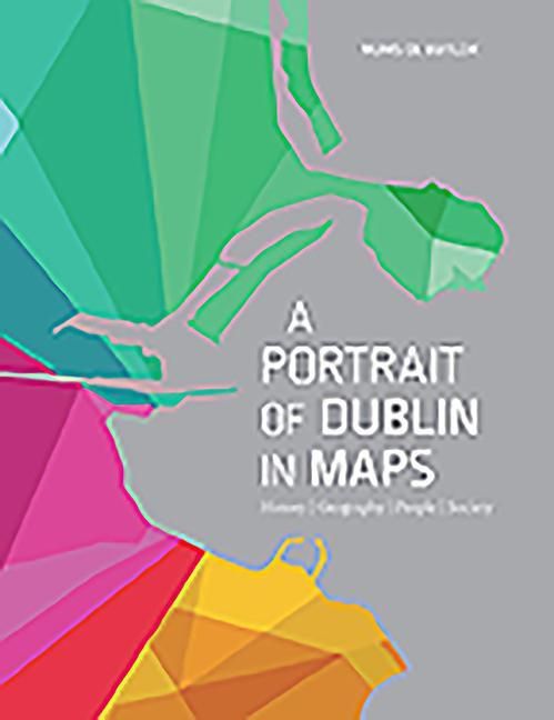 Produktbild: Portrait Of Dublin in Maps