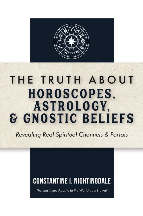 Produktbild: The Truth About Horoscopes, Astrology, & Gnostic Beliefs