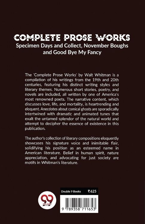 Produktbild: Complete Prose Works Specimen Days and Collect, November Boughs and Good Bye My Fancy