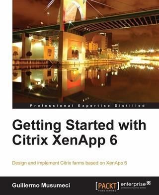Produktbild: Getting Started with Citrix XenApp 6