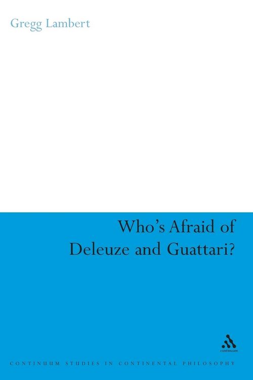 Produktbild: Who's Afraid of Deleuze and Guattari?