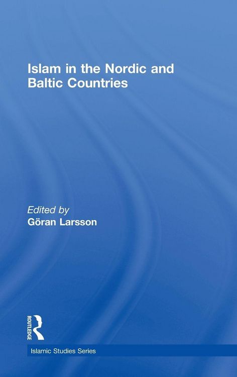 Produktbild: Islam in the Nordic and Baltic Countries