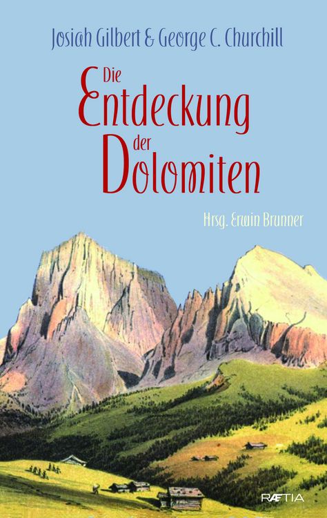 Produktbild: Die Entdeckung der Dolomiten