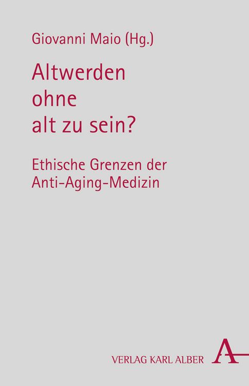 Produktbild: Altwerden ohne alt zu sein?