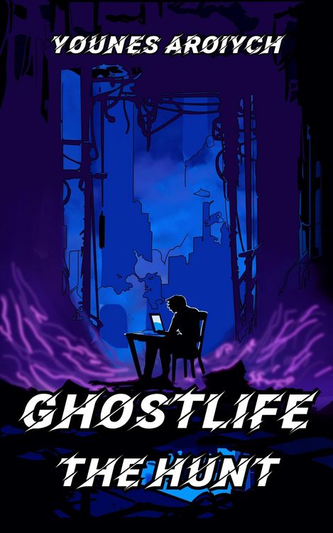 Produktbild: GhostLife: The Hunt (Phase 2 of the Locus Dreams Multiverse, #1)