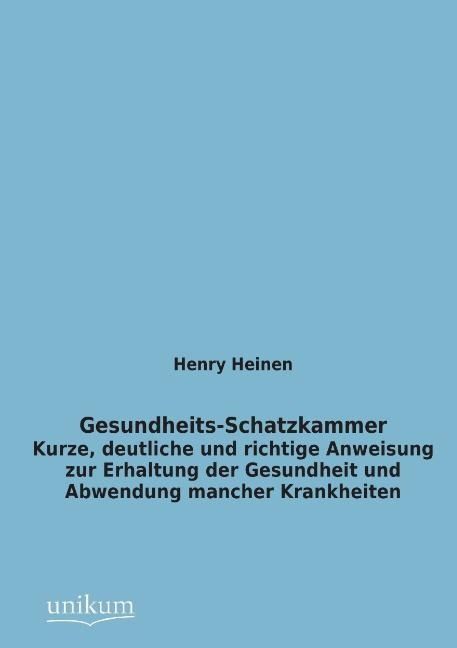 Produktbild: Heinen, H: Gesundheits-Schatzkammer