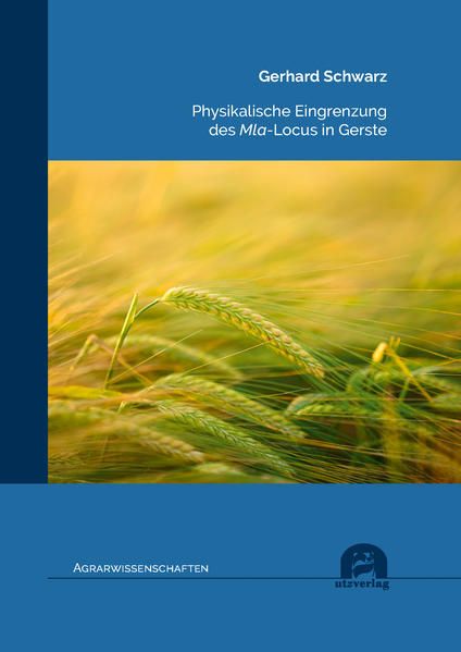 Produktbild: Physikalische Eingrenzung des Mla-Locus in Gerste