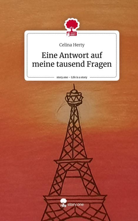 Produktbild: Eine Antwort auf meine tausend Fragen. Life is a Story - story.one