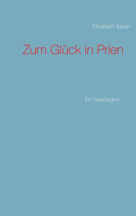 Produktbild: Zum Gl&uuml;ck in Prien