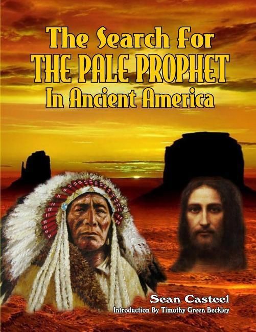 Produktbild: The Search For The Pale Prophet In Ancient America