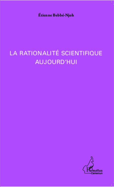 Produktbild: La rationalit&eacute; scientifique aujourd'hui