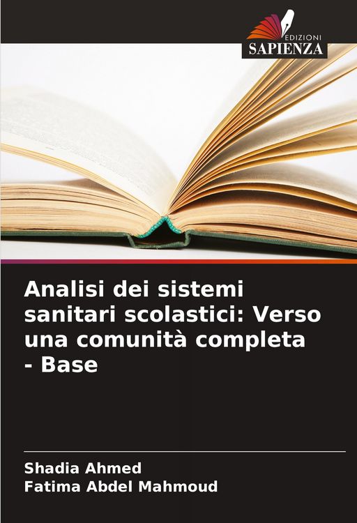 Produktbild: Analisi dei sistemi sanitari scolastici: Verso una comunit&agrave; completa - Base