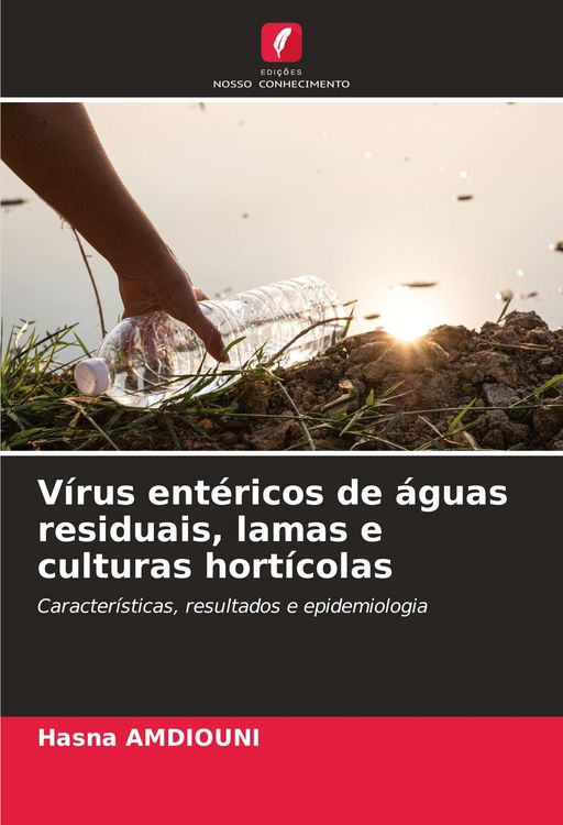 Produktbild: V&iacute;rus ent&eacute;ricos de &aacute;guas residuais, lamas e culturas hort&iacute;colas