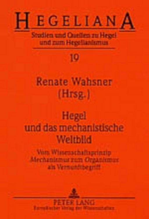 Produktbild: Hegel und das mechanistische Weltbild