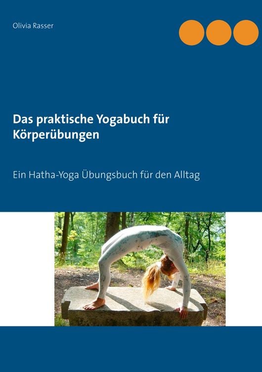 Produktbild: Das praktische Yogabuch f&uuml;r K&ouml;rper&uuml;bungen