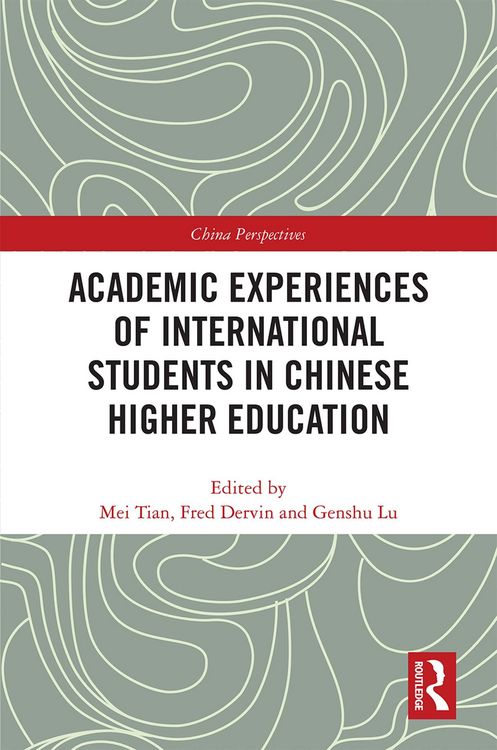 Produktbild: Academic Experiences of International Students in Chinese Higher Education