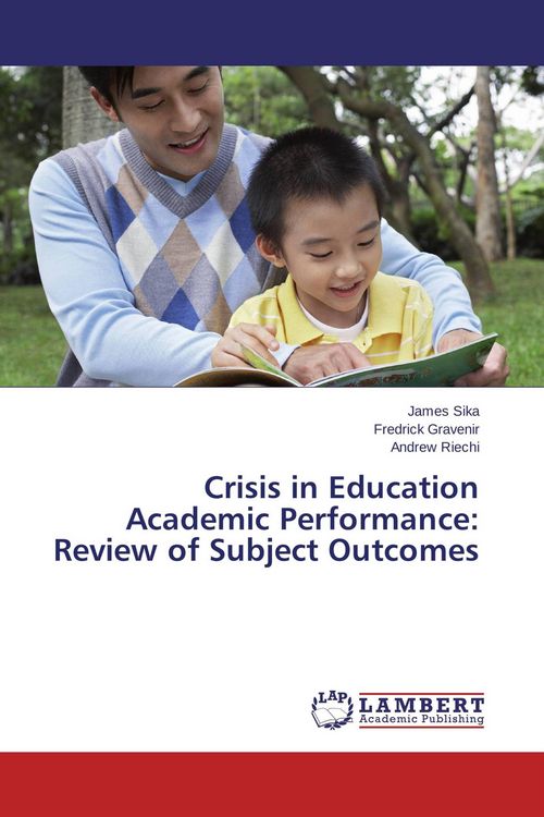 Produktbild: Crisis in Education Academic Performance: Review of Subject Outcomes