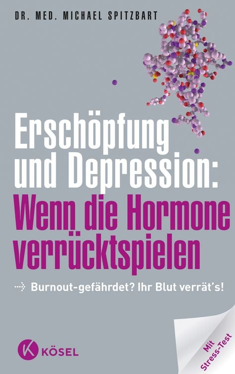 Produktbild: Ersch&ouml;pfung und Depression: Wenn die Hormone verr&uuml;cktspielen