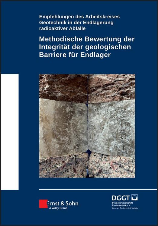 Produktbild: Methodische Bewertung der Integrit&auml;t der geologischen Barriere f&uuml;r Endlager